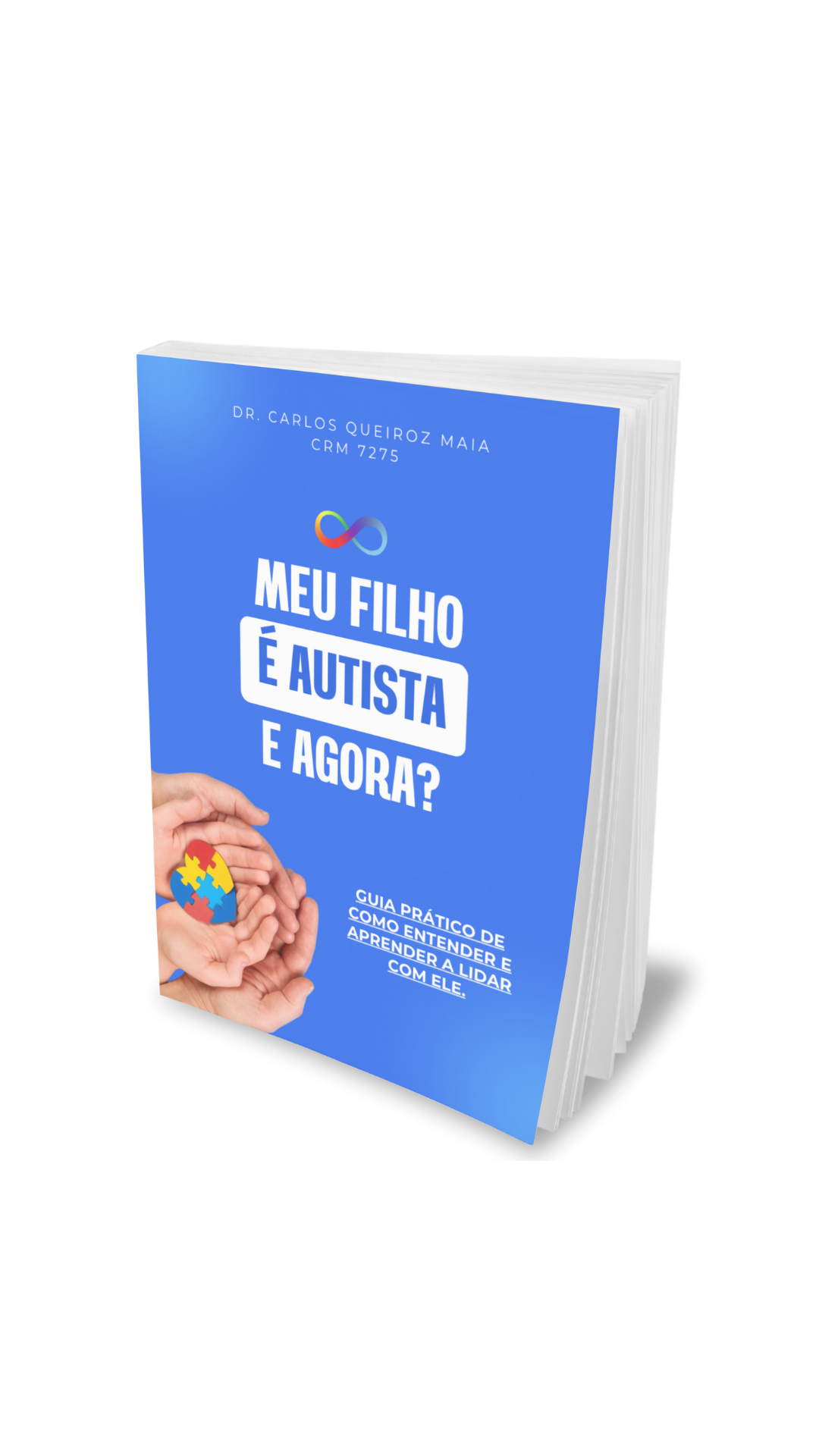 Meu Filho é Autista! E Agora?